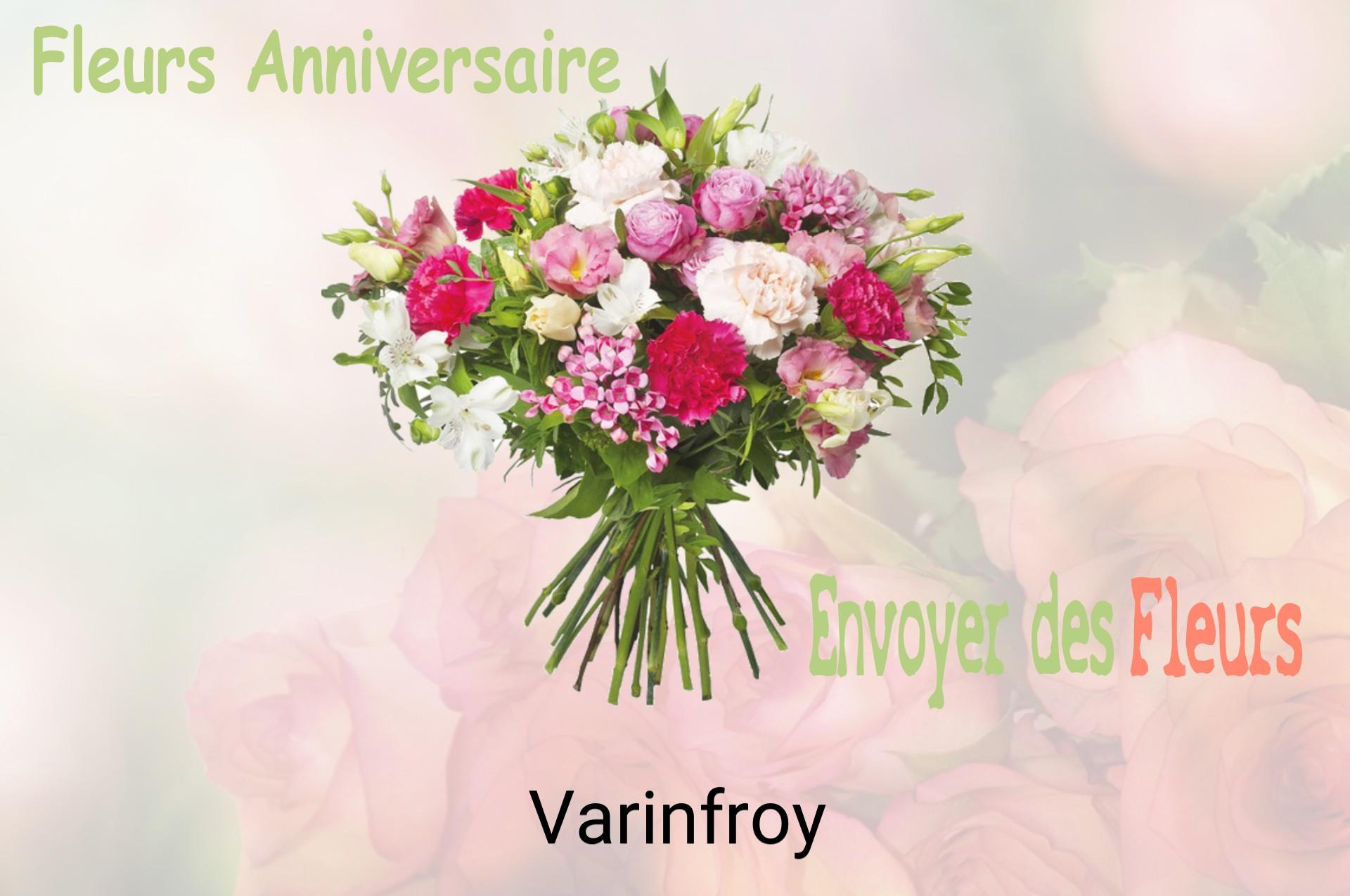 Bouquet de fleurs d’anniversaire livré à Varinfroy