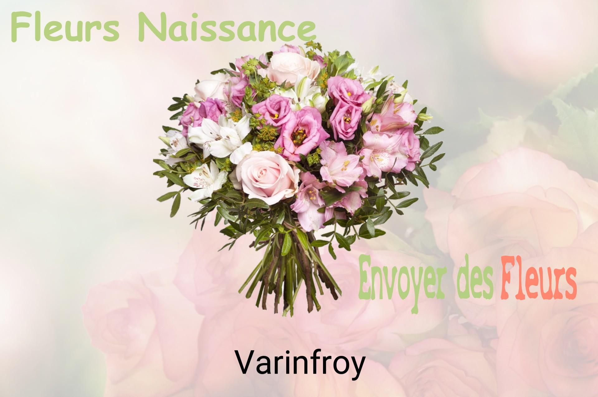 Bouquet de fleurs de naissance livré à Varinfroy
